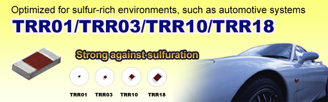 Sulfuration-resistant Chip Resistors (TRR Series)