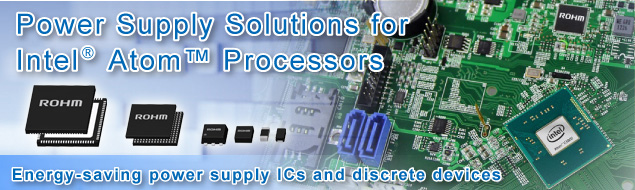 Power Supply Solutions for Intel® AtomTM Processors