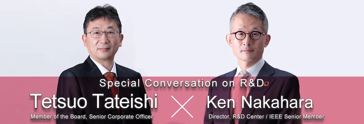 Special Conversation on R&D