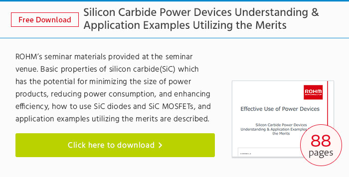 Silicon Carbide Power Devices Understanding & Application Examples Utilizing the Merits