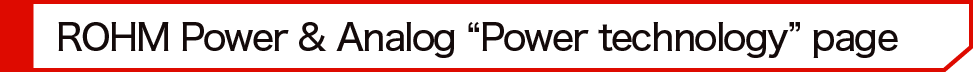 ROHM Analog Power 'Power technology' page