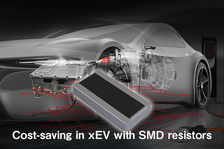  Cost-saving in xEV with SMD resistors